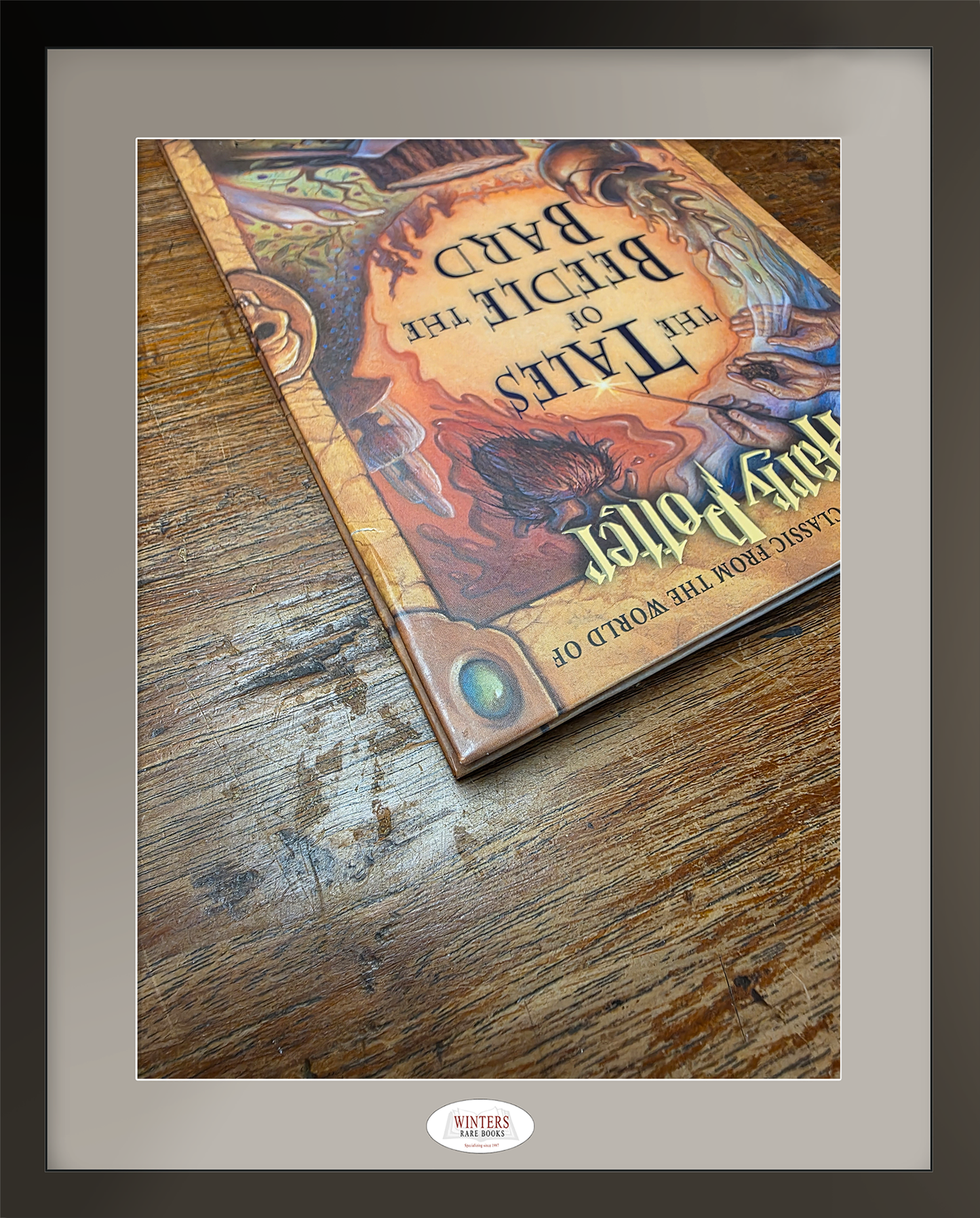 The Tales of Beedle the Bard - EXTREMELY RARE (1/8) signed First American Edition, First Printing