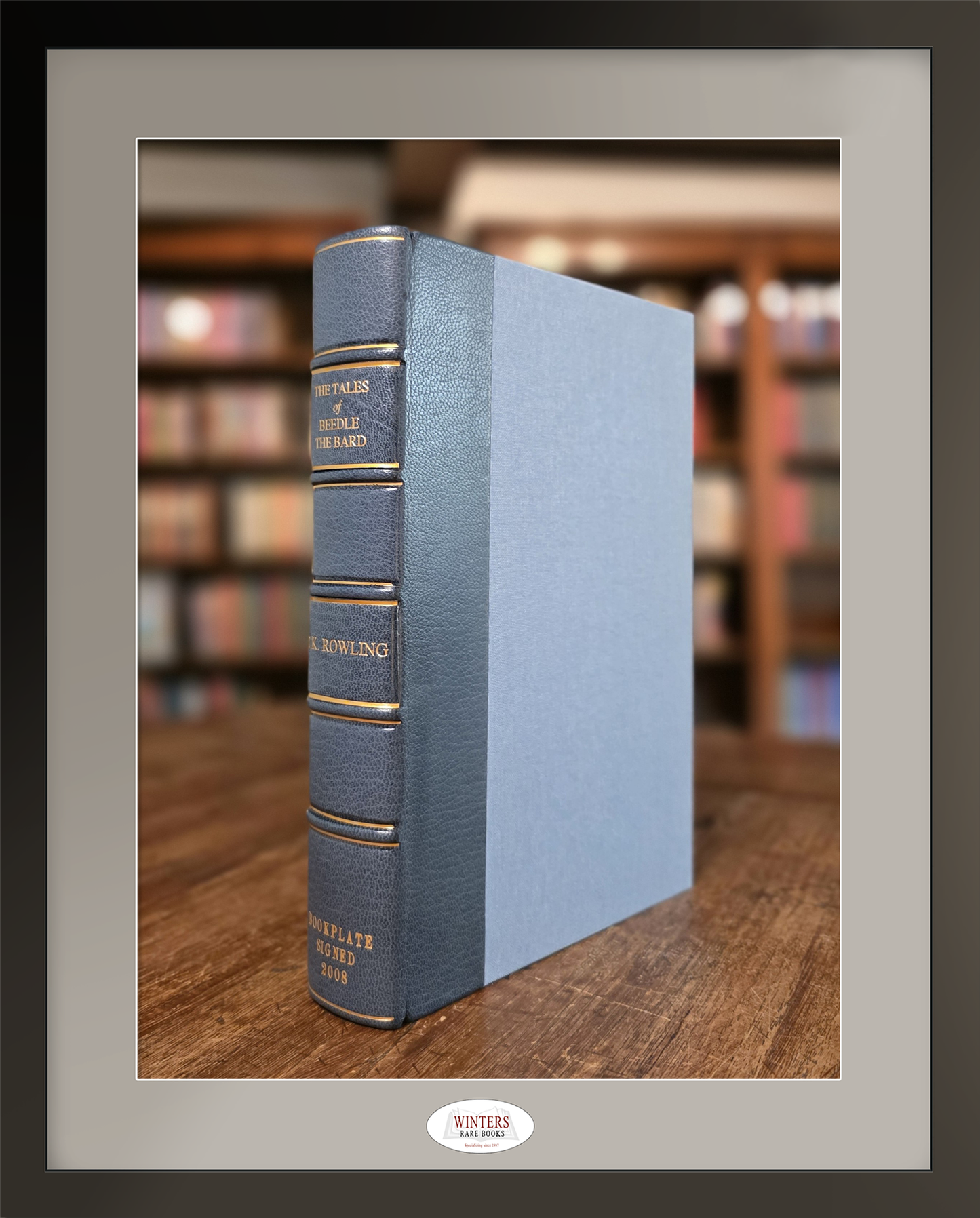 The Tales of Beedle the Bard – Signed on an extremely scarce Beedle the Bard bookplate