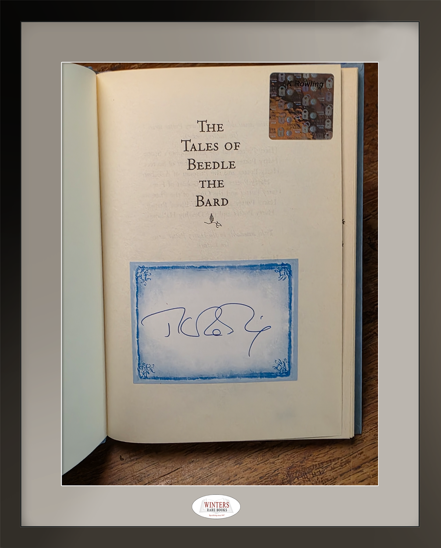 The Tales of Beedle the Bard – Signed on an extremely scarce Beedle the Bard bookplate